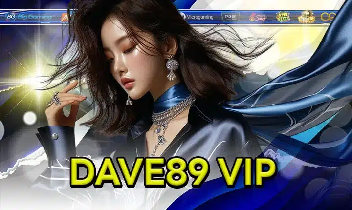 DAVE89 VIP Article Feature image